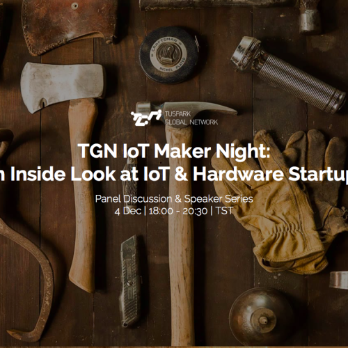 TGN IoT Maker Night: An Inside Look at IoT & Hardware Startups